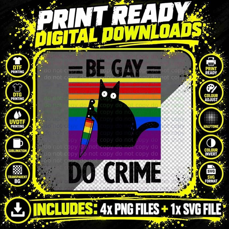 Be Gay Do Crime Cat LGBT Flag, LGBTQ Pride, Rainbow Png SVG Digital Bundle