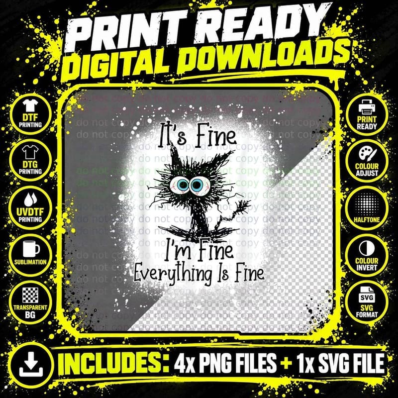 Bleached Its Fine I'm Fine Everything Is Fine Black Cat Png SVG Digital Bundle