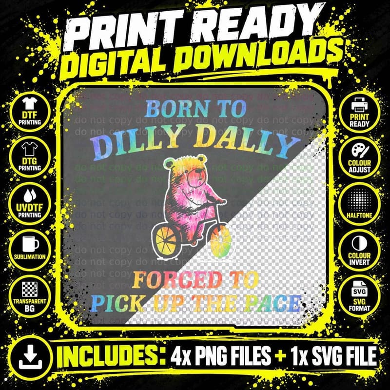 Born to Dilly Dally Funny Vintage Bear Retro Cartoon Png SVG Digital Bundle
