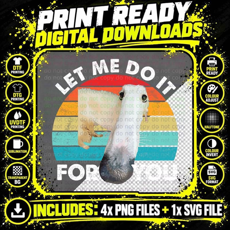 Borzoi Long Nose Dog Meme Let Me Do It for You Meme Png SVG Digital Bundle