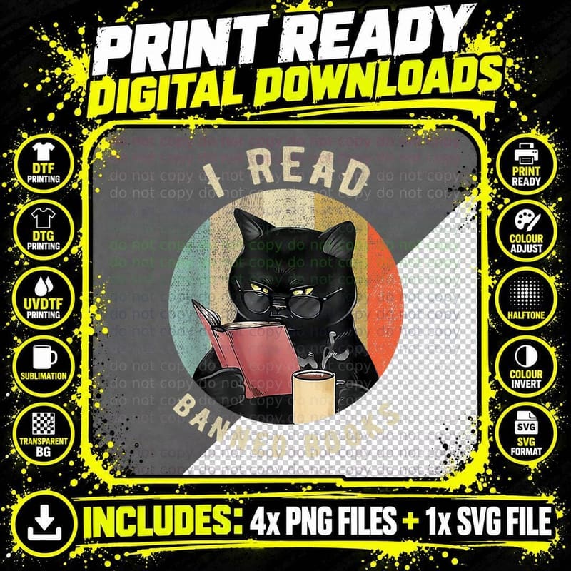 Cat I Read Banned Books Funny Bookworms Reading Book Png SVG Digital Bundle