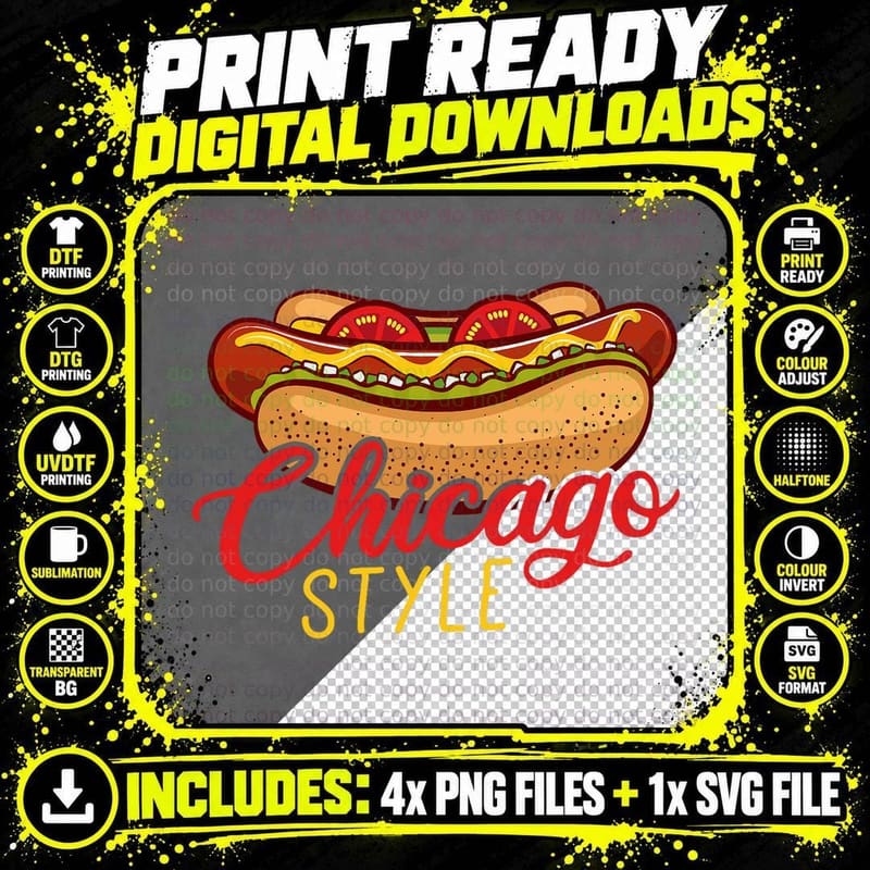 Chicago Style Best HOT DOG Gift Hotdog T-Shirt Png SVG Digital Bundle
