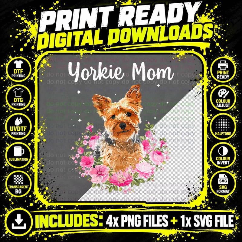 Cool Yorkshire Terrier for Women Mom Yorkie Lovers Pet Png SVG Digital Bundle