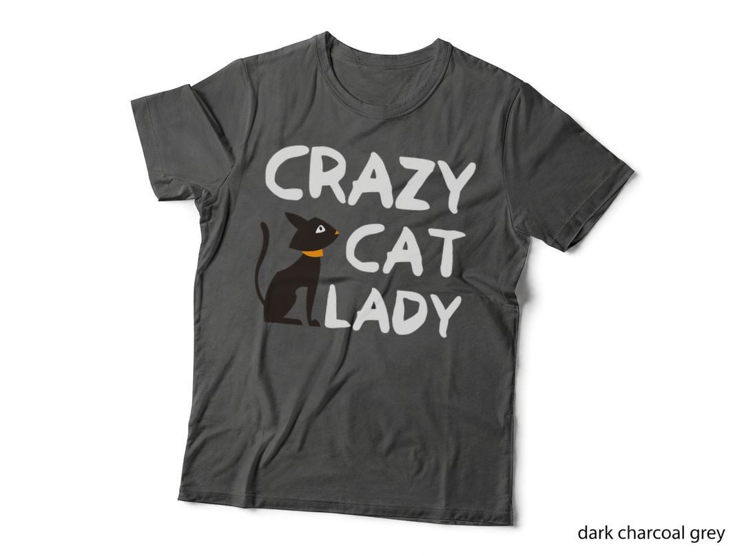 Crazy Cat Lady, Funny Cat Lover Gift, for Women, Cat Obsessed T-Shirt