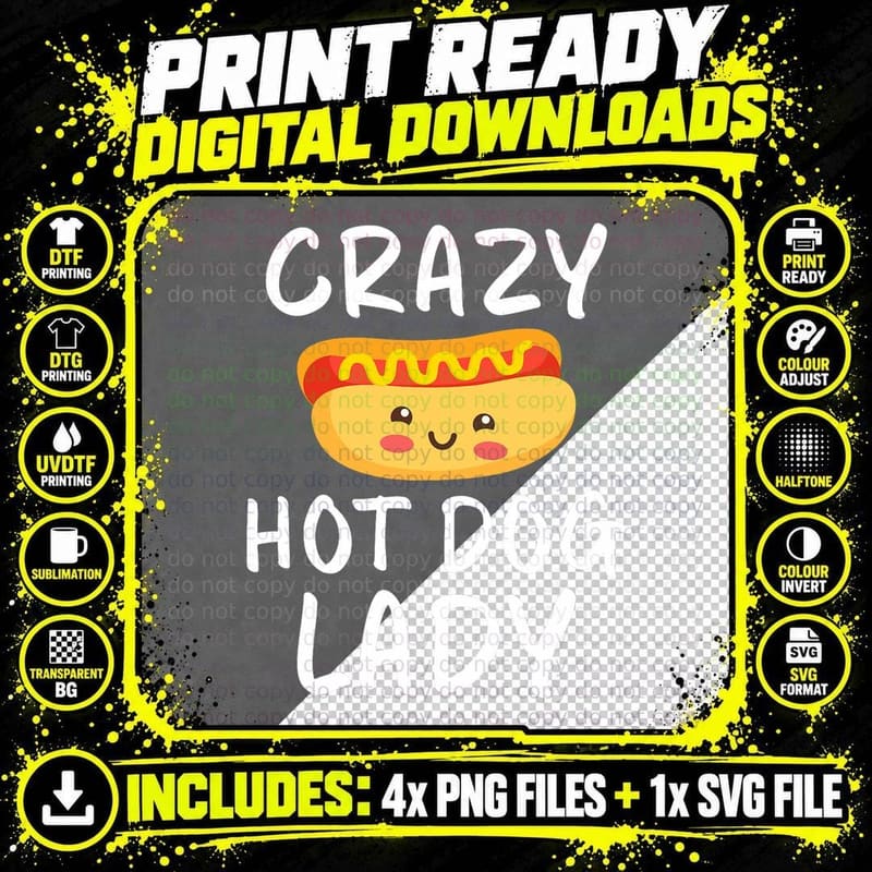 Crazy Hot Dog Lady Hot Dog Lover, for Women, Foodie Gift Png SVG Digital Bundle