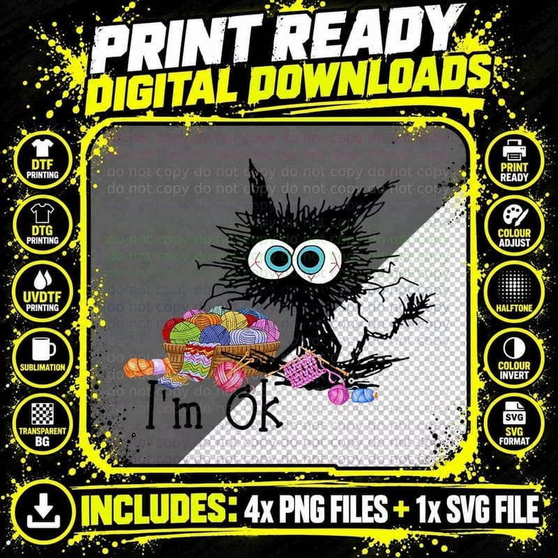 Crochet and Knitting I'm Ok - Funny Cat Crochet Knitting Png SVG Digital Bundle