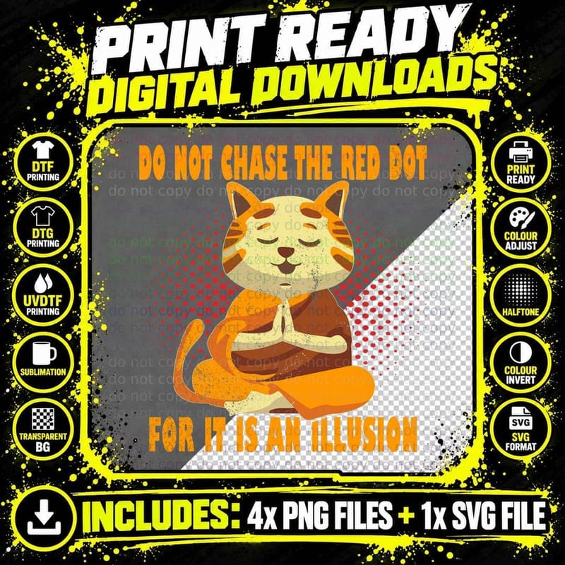 Do Not Chase the Red Dot Om Meditation Yoga Cat Png SVG Digital Bundle