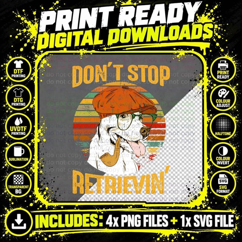 Don't Stop Retrieving Funny Dog Vintage Sunset Shirt Png SVG Digital Bundle