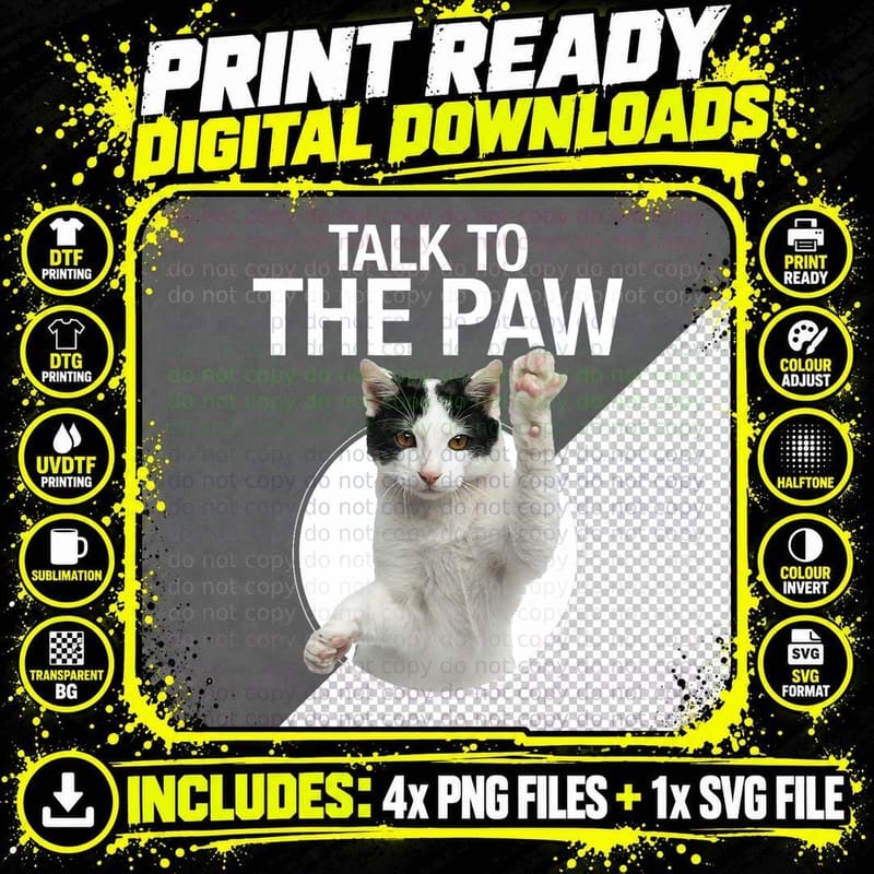 Funny Cat Talk to the Paw Anti-Social Slogan Cat Graphic Png SVG Digital Bundle