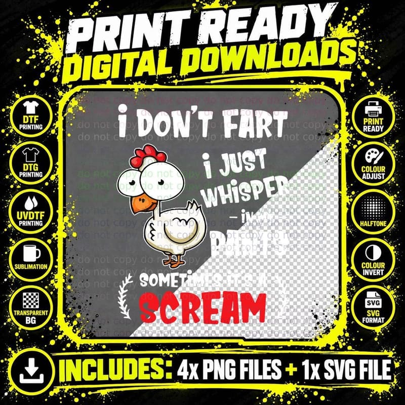 Funny Farting Chicken Lover I Don't Fart I Whisper in My Png SVG Digital Bundle