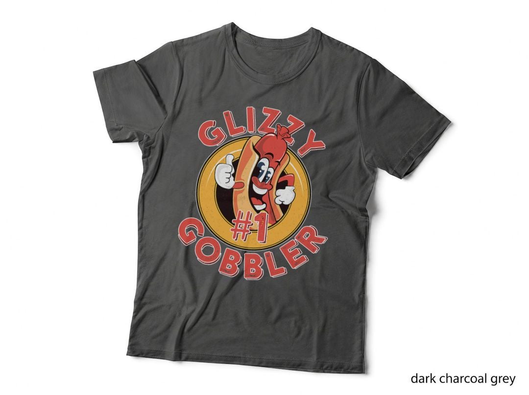 Funny Hot Dog Glizzy Gobbler Number One Glizzy, Hot Dog Lover Gift T-Shirt