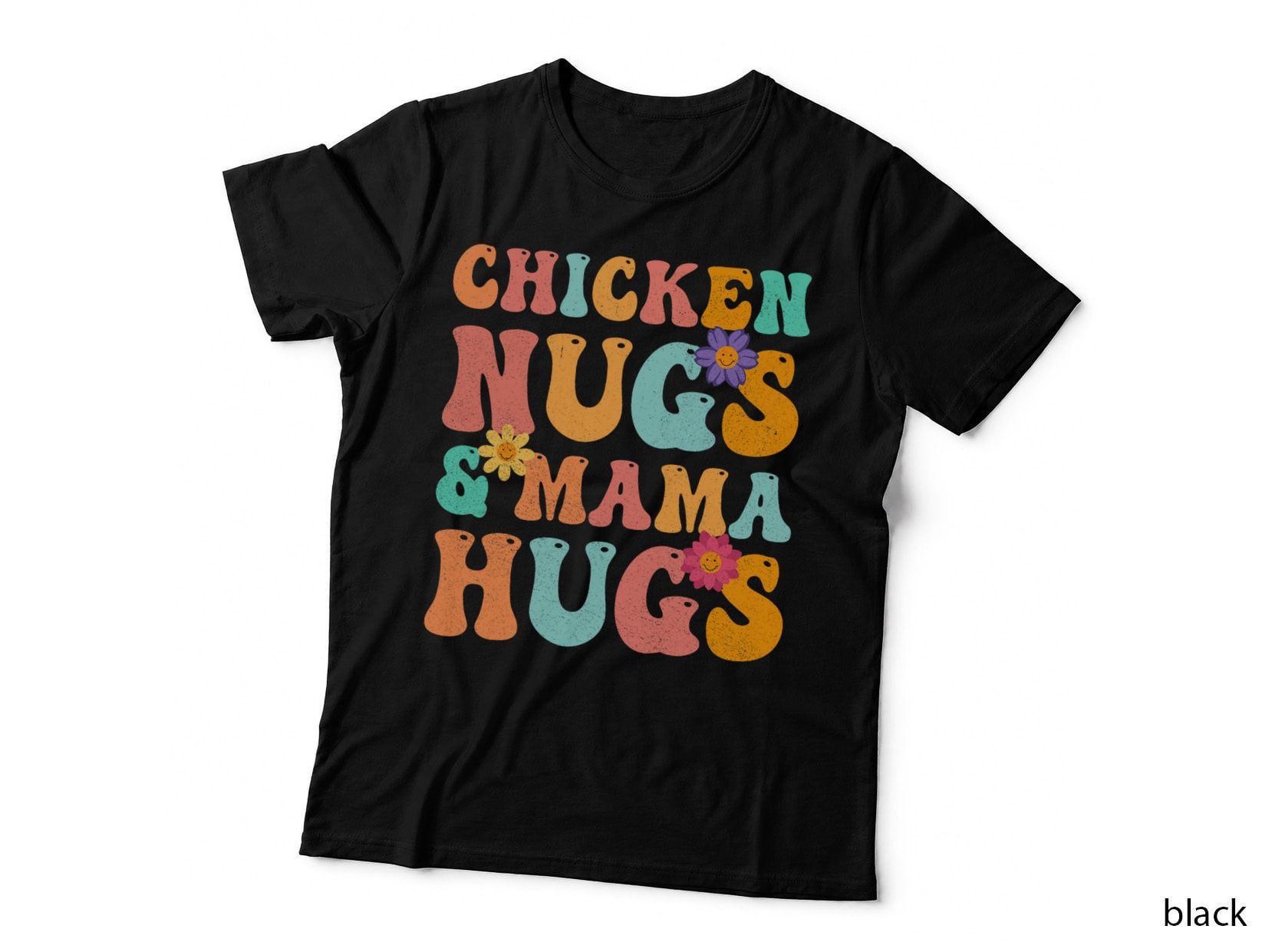 Groovy Chicken Nugs and Mama Hugs for Chicken Nugget Lover T-Shirt