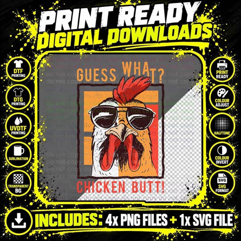Guess What Chicken Butt! Funny Dadsiblingsfriends Humor Png SVG Digital Bundle