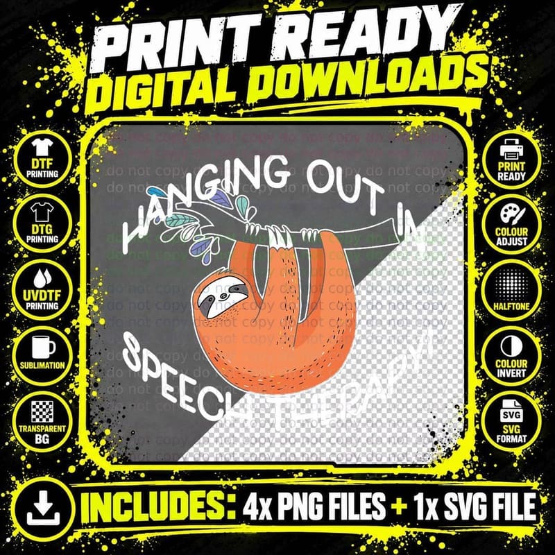 Hanging OUT IN Speech Therapy Therapist SLP Kid Sloth Png SVG Digital Bundle