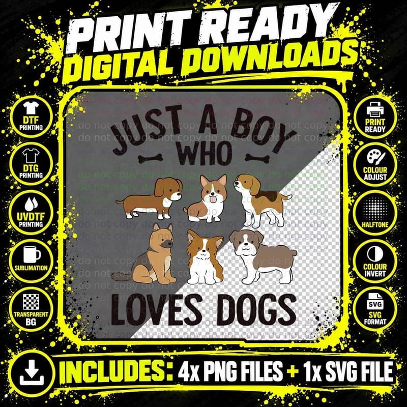 Just a Boy Who Loves Dogs Boys Toddler Puppy Dog Lover Png SVG Digital Bundle