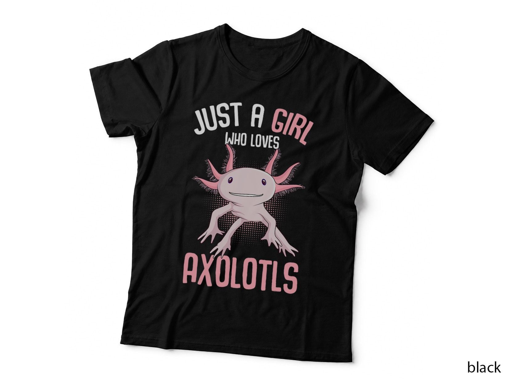 Just a Girl Who Loves Axolotls Funny Axolotl Lovers Kids T-Shirt
