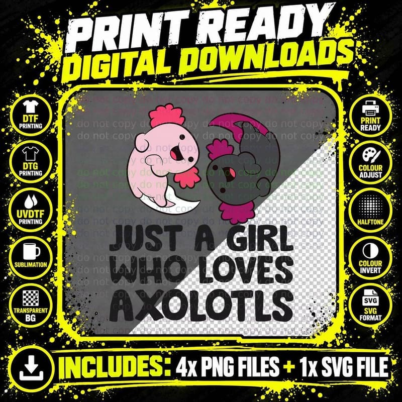 Just a Girl Who Loves Axolotls Pink and Dark Axolotl Png SVG Digital Bundle