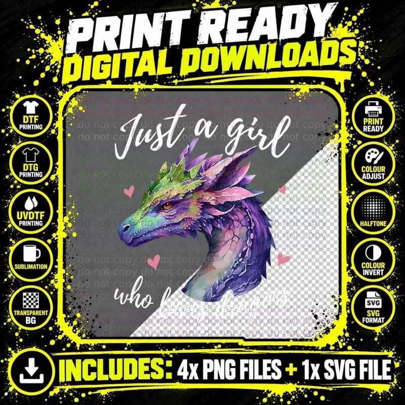 Just a Girl Who Loves Dragons - Cute Dragon Watercolor Png SVG Digital Bundle