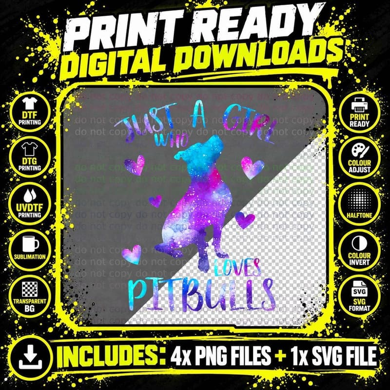 Just a Girl Who Loves Pitbulls Galaxy Space Pitbull Dog Png SVG Digital Bundle