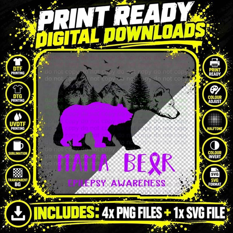 Mama Bear Epilepsy Awareness Shirt for Women Men T-Shirt Png SVG Digital Bundle