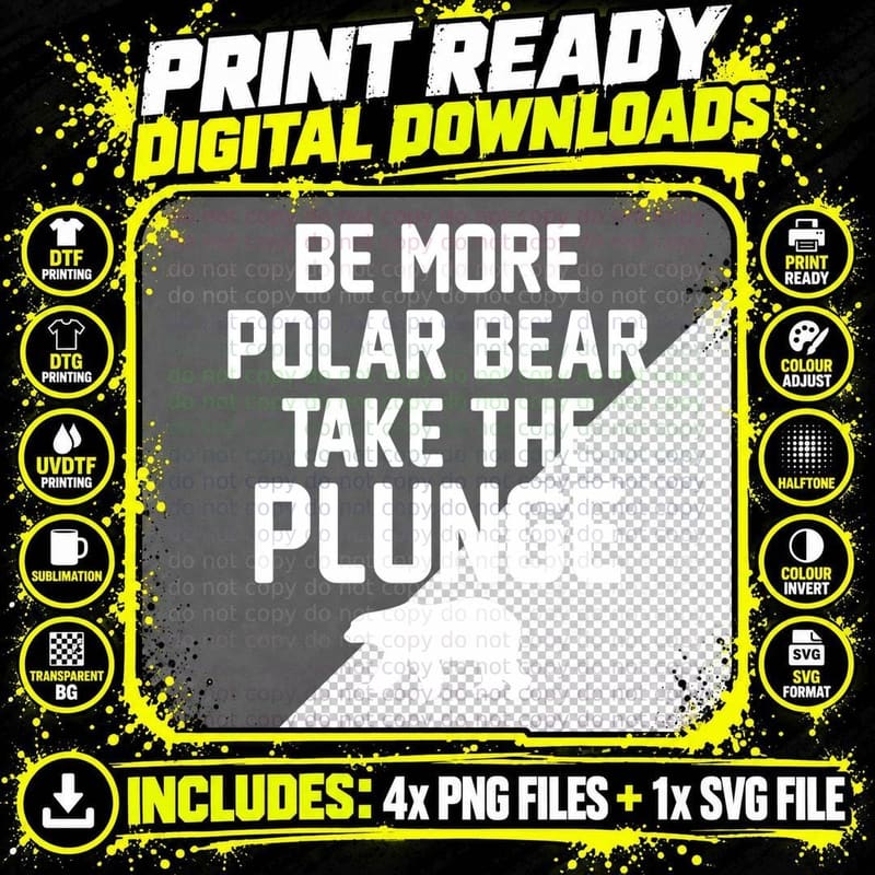 Polar Plunge - Be More Polar Bear Take the Plunge T-Shirt Png SVG Digital Bundle
