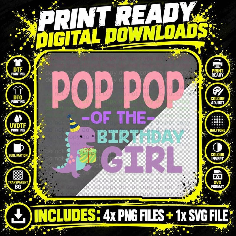 Pop Pop of the Birthday for Girl Saurus Rex Dinosaur Png SVG Digital Bundle