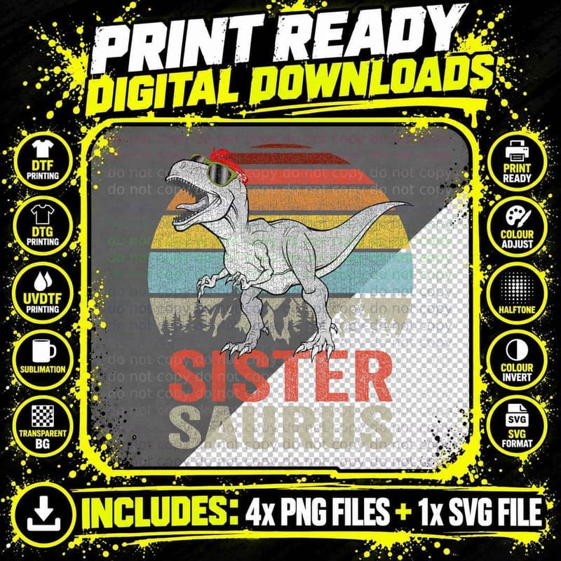 Sistersaurus T Rex Sister Saurus Family Matching Png SVG Digital Bundle