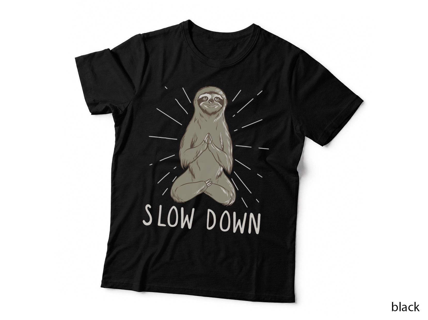 Slow Down Yoga Sloth - Funny Meditation & Yoga, Sloth Lover Gift T-Shirt