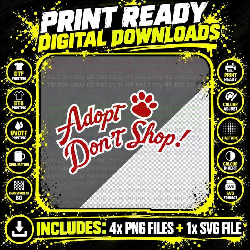 Adopt Don't Shop Pet Dog Adoption Rescue Foster Shelter Png SVG Digital Bundle