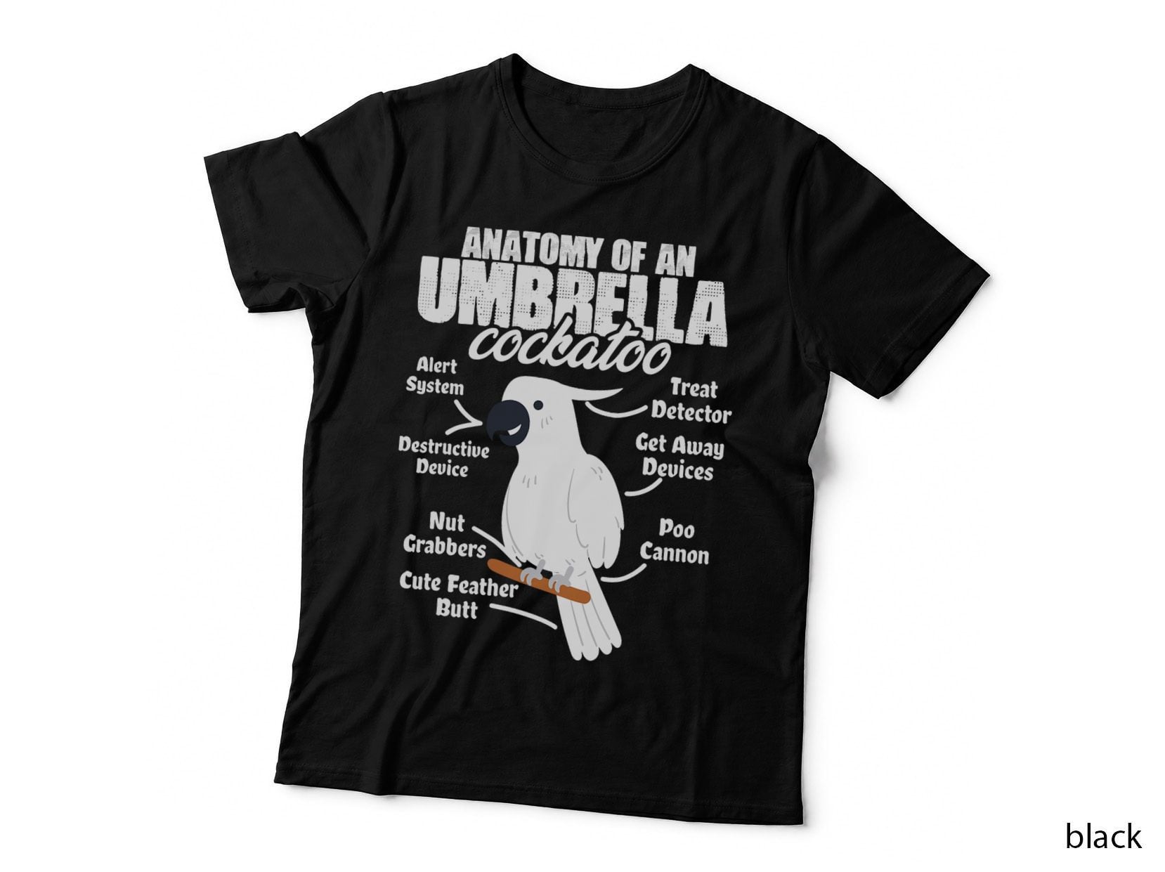 Anatomy of an Umbrella Cockatoo Parrot Birdwatch Bird Lover T-Shirt