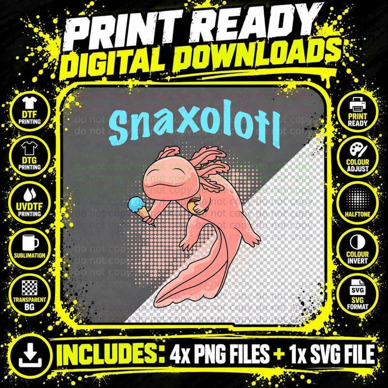 Axolotl Snaxolol Snack Axolotl Ice Cream T-Shirt Png SVG Digital Bundle