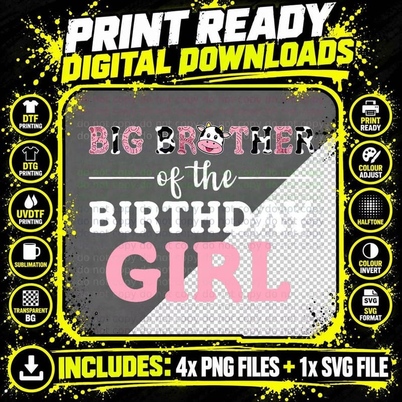 Big Brother of the Birthday Girl Shirt Farm Cow Brother Png SVG Digital Bundle