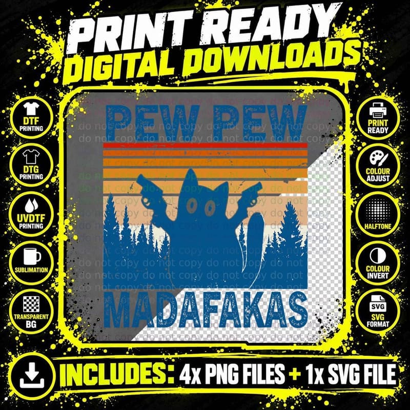 Cat Pew Pew Madafakas Funny Vintage T-Shirt Png SVG Digital Bundle