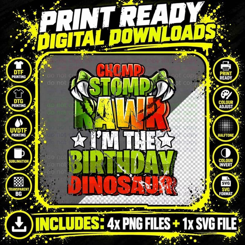 Chomp Rawr I'm the Birthday Dinosaur Matching Family Png SVG Digital Bundle