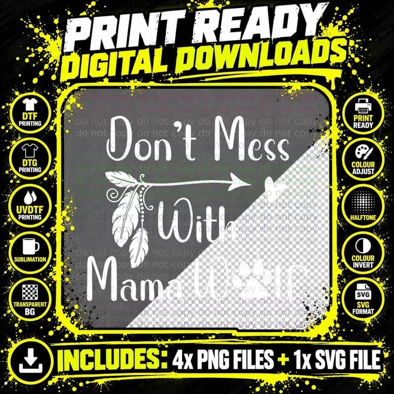 Don't Mess with Mama Wolf Shirt, Women Momma Wolf Mama Png SVG Digital Bundle