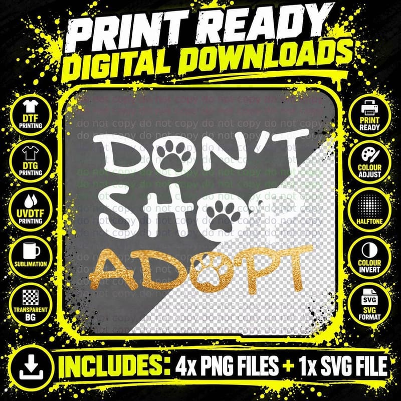 Don't Shop Adopt - Adopt Don't Shop Rescue Dog T Shirt Png SVG Digital Bundle