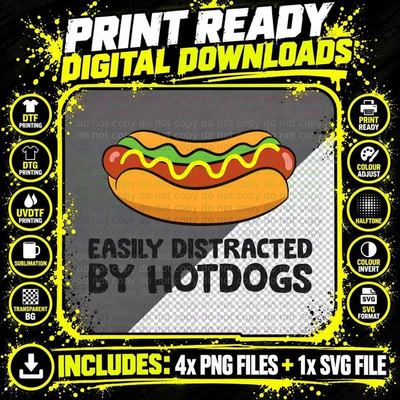 Easily Distracted by Hotdogs Funny Hot Dog T-Shirt Png SVG Digital Bundle