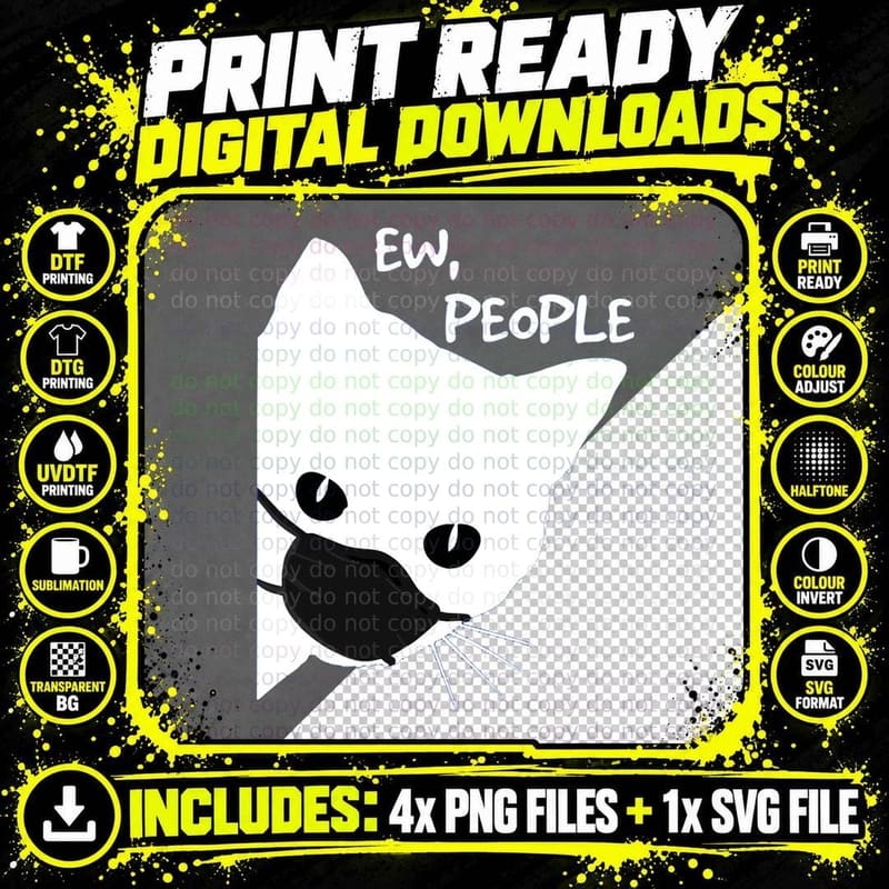 Ew People - Black Cat Mask- Quarantine 2020 T-Shirt Png SVG Digital Bundle
