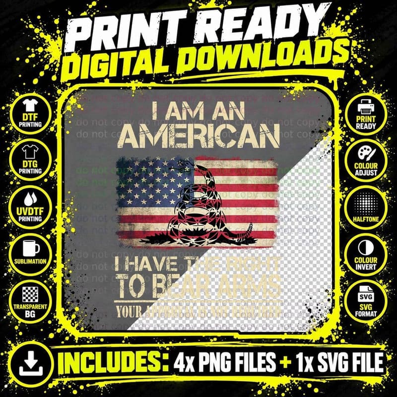 Funny Bïden I Am an American I Have the Right to Bear Png SVG Digital Bundle