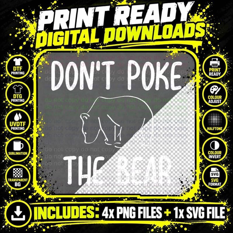 Funny Don't Poke the Bear Joke Sarcastic Family T-Shirt Png SVG Digital Bundle