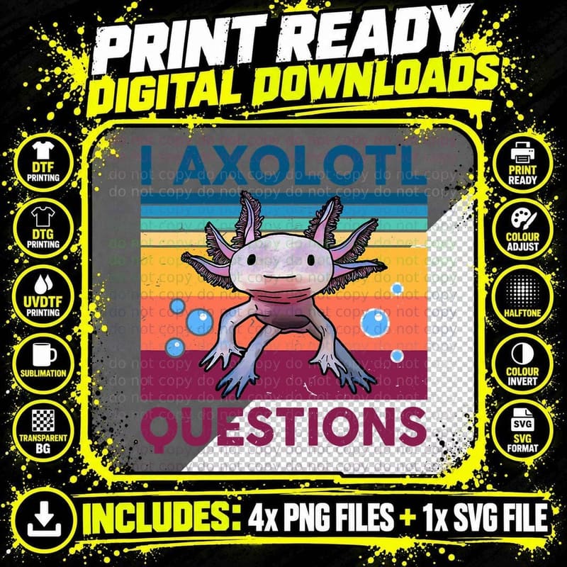 Funny I Axolotl Question Retro Vintage Axolotl Lovers Png SVG Digital Bundle