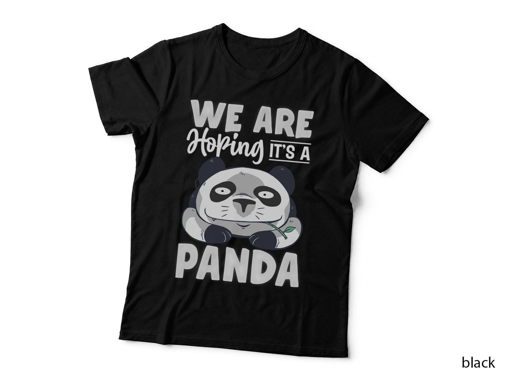 Funny Mom Pregnant Panda Lover - We Are Hoping It's a Panda T-Shirt