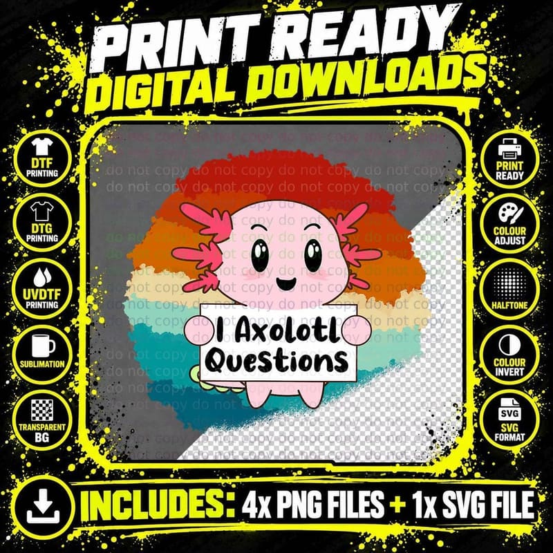 Funny Vintage I Axolotl Questions T-Shirt Png SVG Digital Bundle