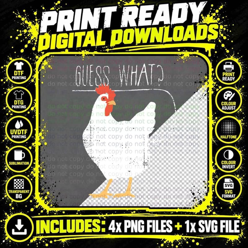Guess What Chicken Butt T-Shirt Png SVG Digital Bundle