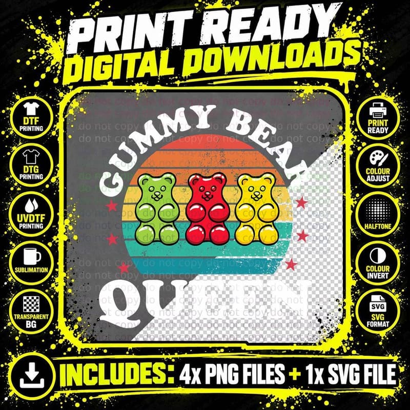 Gummy Bear Queen Funny Candy Lovers Girls Kid T-Shirt Png SVG Digital Bundle