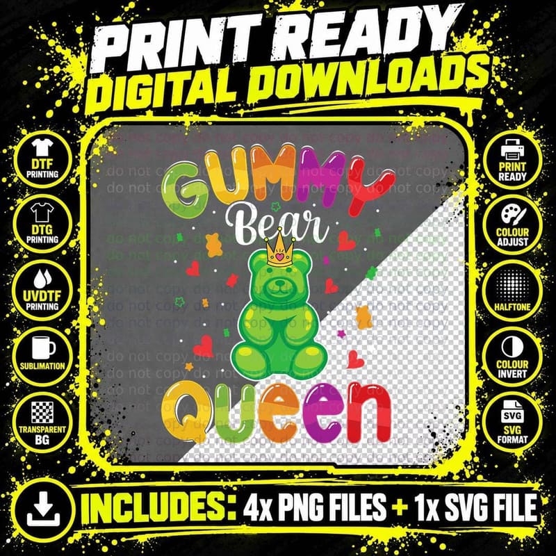 Gummy Bear Queen Funny Candy Lovers Girls Kids Women Png SVG Digital Bundle