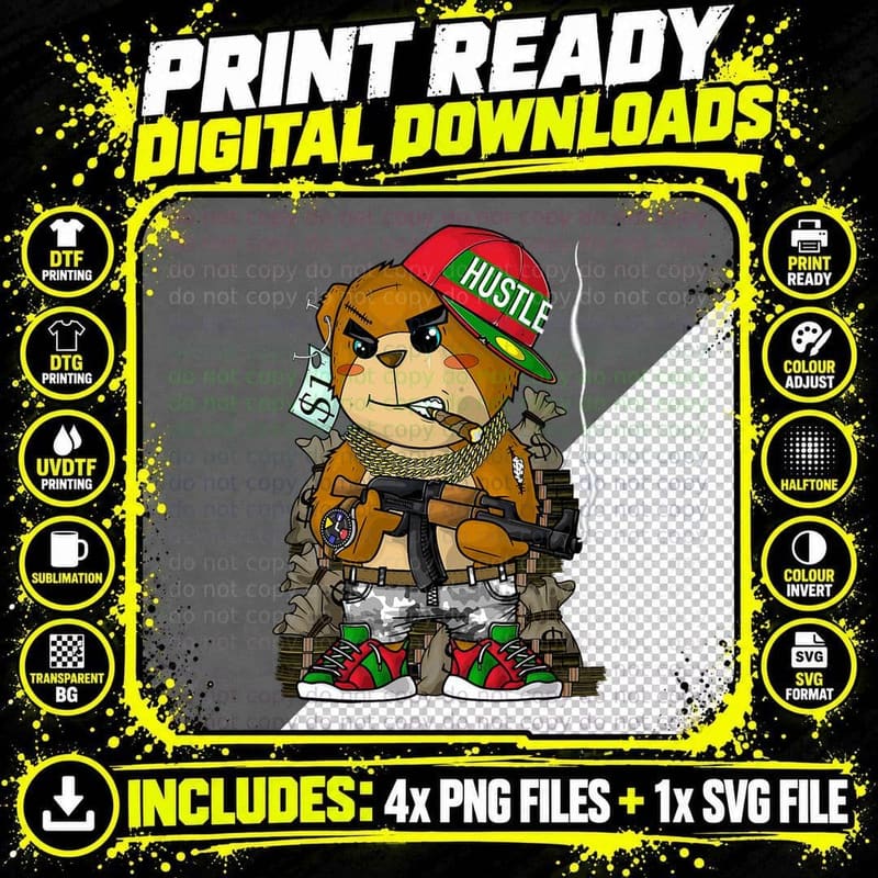 Hustle Hard Teddy Bear AK47 Clothing Men Entrepreneur Png SVG Digital Bundle
