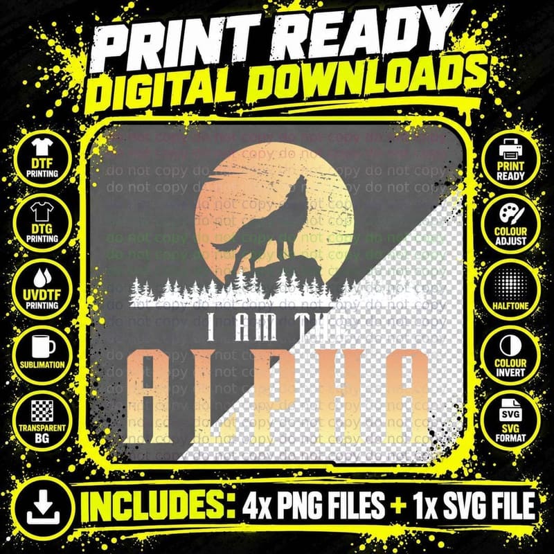 I Am the Alpha Howling Wolf Full Moon for Epic Wolves Png SVG Digital Bundle