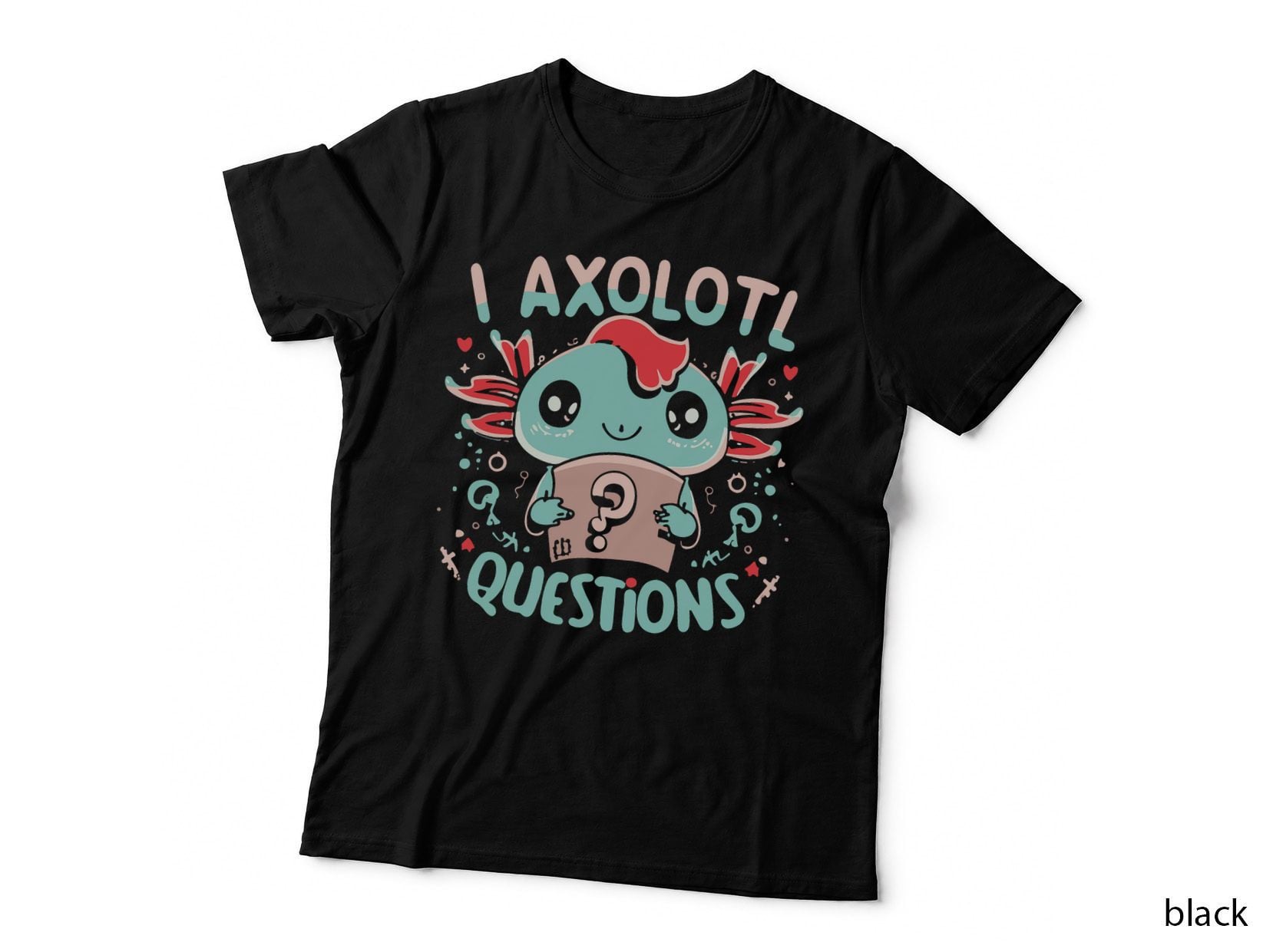 I Axolotl Questions Funny Retro T-Shirt