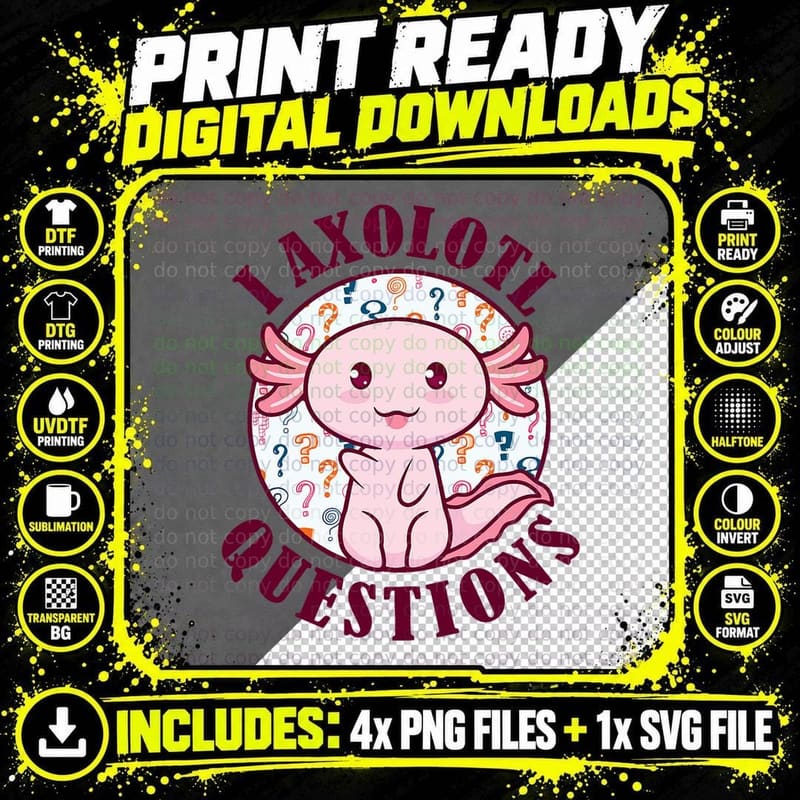 I Axolotl Questions Kids Cute Axolotl Baby Girl Vintage Png SVG Digital Bundle